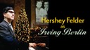 173 Hershey Felder as Irving Berlin