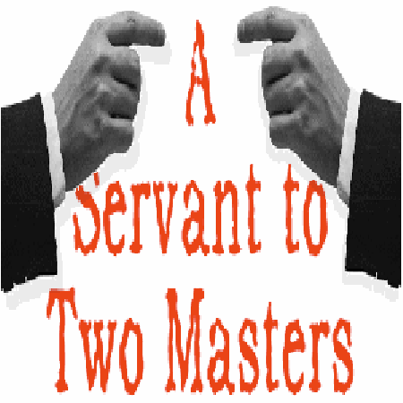 55 Servant to Two Masters